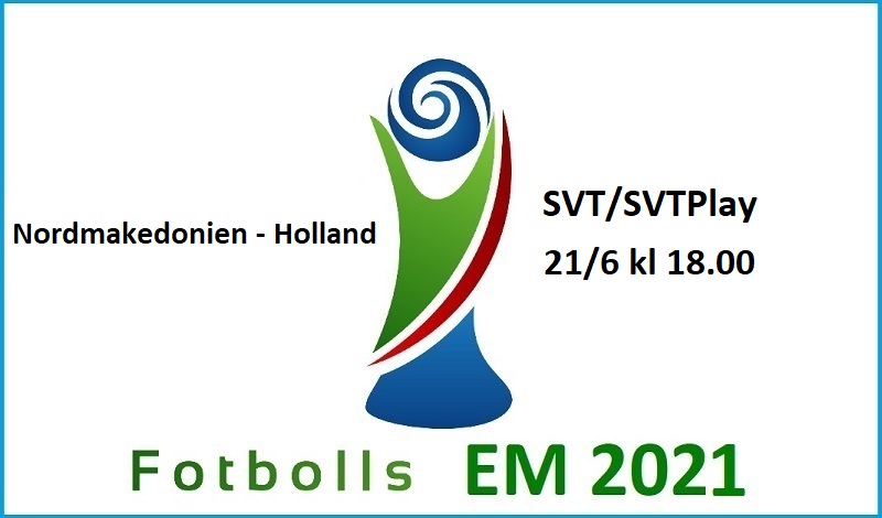 Nordmakedonien - Holland i Fotbolls EM 2021