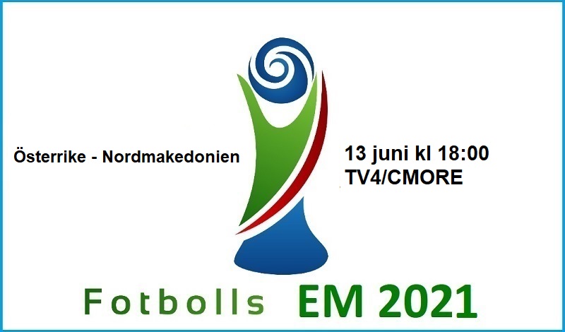 Österrike - Nordmakedonien i Fotbolls EM 2021