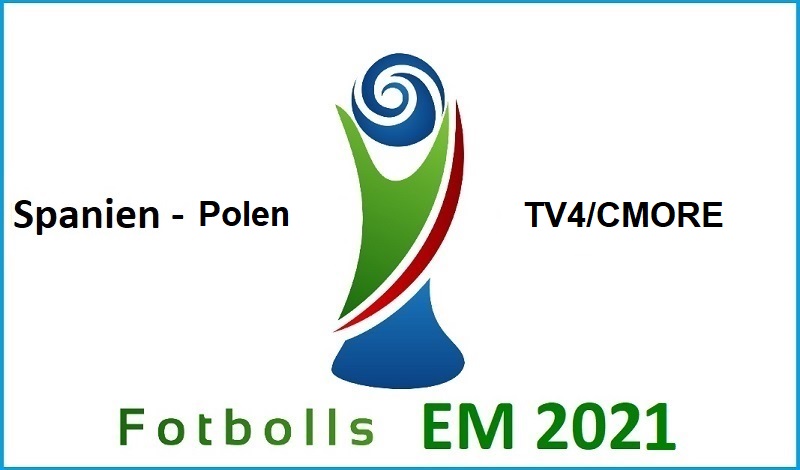 Spanien - Polen i Fotbolls EM 2021